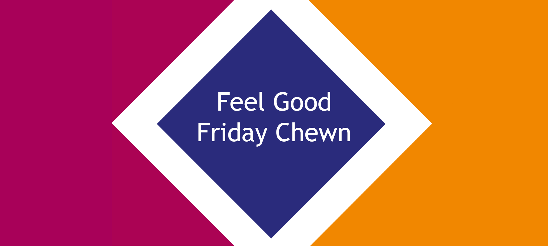 Feel Good Friday Chewn photo pic